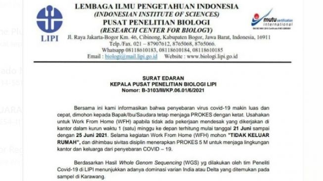 Pegawai Pusat Penelitian Biologi LIPI diminta work from home atua WFH selama sepekan ke depan.