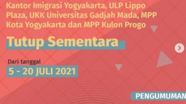 Ada PPKM Darurat, Pelayanan Kantor Imigrasi Yogyakarta Tutup Sementara