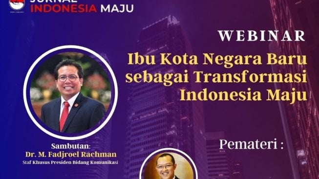 Said Didu soal Webinar Fadjroel: Rakyat Lagi Hadapi Maut, Malah Bahas Proyek Ibu Kota Baru