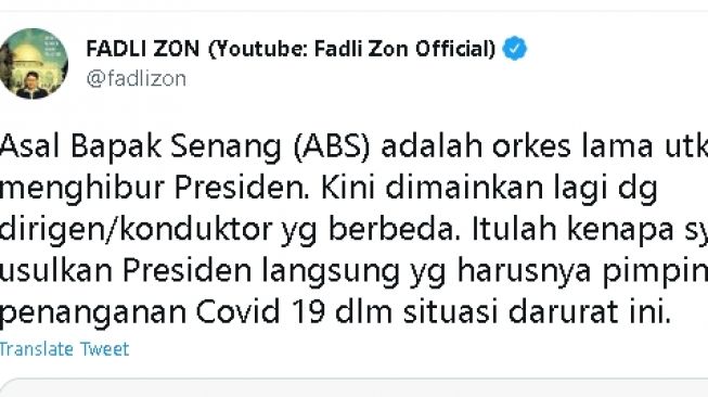 Cuitan Fadli Zon soal 'Asal Bapak Senang' (twitter)