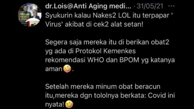 dr Lois tak percaya Covid-19 dan sebut obat rekomendasi WHO dan BPOM beracun. [Twitter]