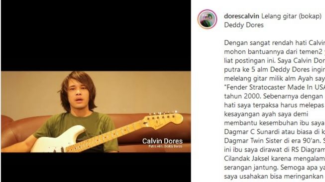 Calvin Dores mengumumkan melelang gitar sang ayah, Deddy Dores unutk biaya pengobatan sang ibu. [Instagram]