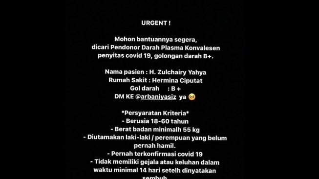 Arbani Yasiz mengumumkan membutuhkan donor plasma konvalesen untuk ayahnya yang terinveksi Covid-19. [Instagram]