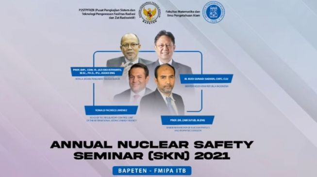 Seminar SKN 2021, Bapeten Tingkatkan Pengawasan Ketenaganukliran di Era Pandemi