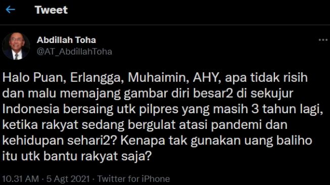 Tangkapan layar cuitan pendiri PAN Abdillah Toha sindir baliho bos Parpol di masa pandemi. (Twitter)