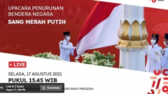 Link Live Streaming Upacara Penurunan Bendera 17 Agustus HUT ke-76 RI