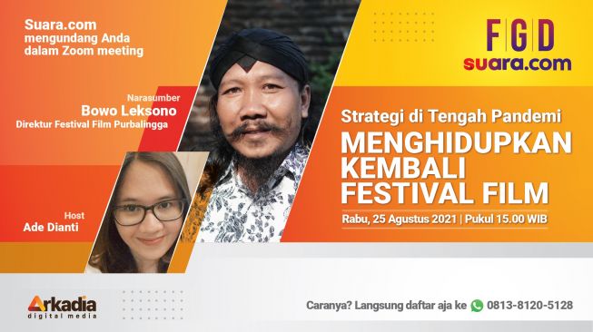 FGD: Strategi di Tengah Pandemi, Menghidupkan Kembali Festival Film