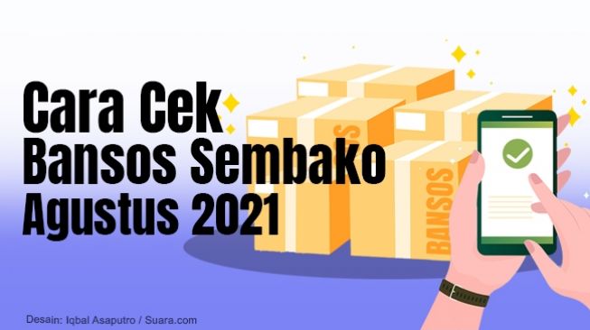 INFOGRAFIS: Syarat dan Cara Cek Bansos Sembako Agustus 2021