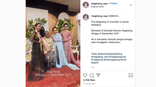 Seorang di pria di Magelang mendadak heboh setelah menikahi tiga wanita sekaligus. [Instagram/@magelang_raya]