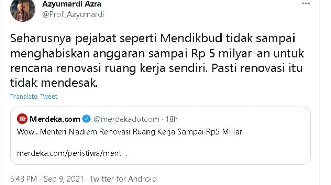 Cuitan Azyumardi Azra soal rencana renovasi ruang kerja Mendikbud (twitter)