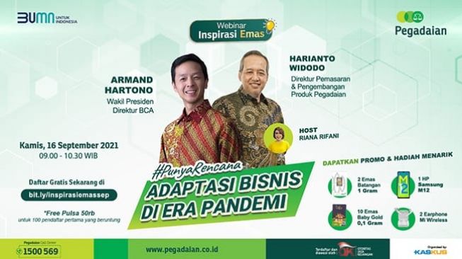 #PunyaRencana Adaptasi Bisnis di Era Pandemi? Yuk Ikut Webinar Emas dari Pegadaian