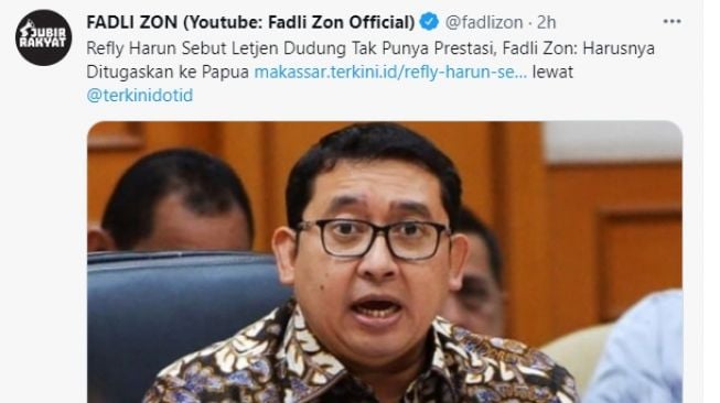 Cuitan Fadli Zon soal Letjen Dudung [Twitter @Fadli Zon]