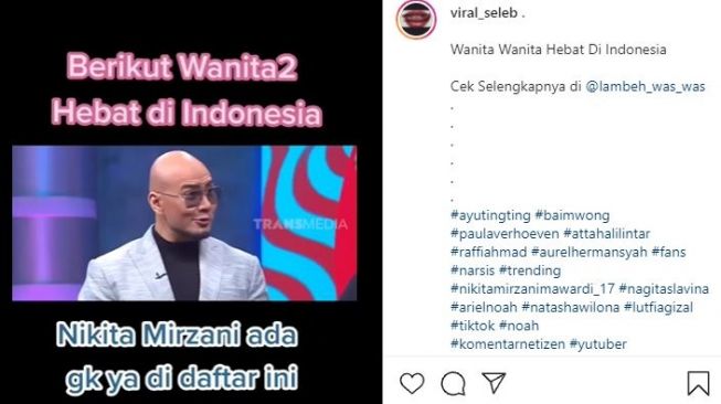 Ivan Gunawan sebut Nikita Mirzani wanita terhebat. (Instagram/@viral_seleb)