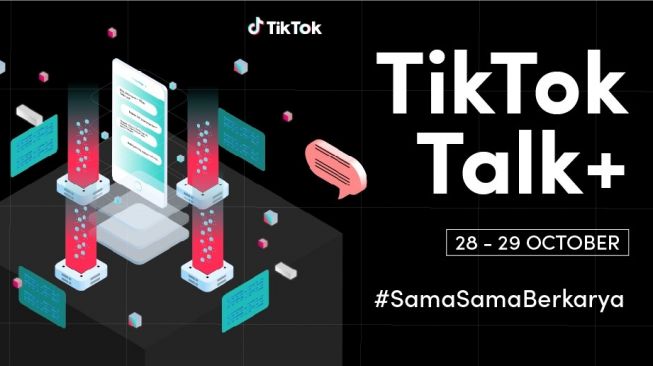 Bertepatan Hari Sumpah Pemuda, TikTok Luncurkan Program Talk+