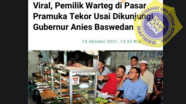 CEK FAKTA: Warteg di Pasar Pramuka Merugi Setelah dikunjungi Anies Baswedan, Benarkah?