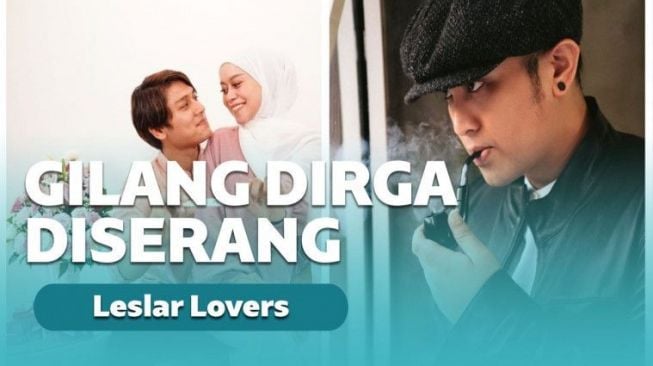 Diserang Leslar Lovers, Gilang Dirga Emosi: Diajak Ketemu Langsung Pengecut