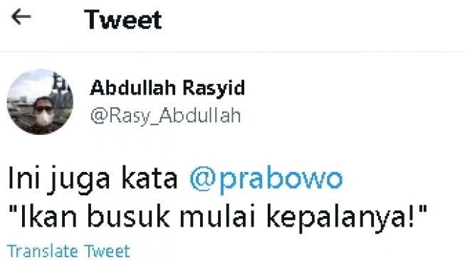Cuitan Abdullah Rasyid singgung pernyataan Prabowo (twitter)