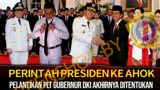 CEK FAKTA: Jokowi Resmi Tunjuk Ahok Sebagai Plt Gubernur DKI Jakarta, Benarkah?