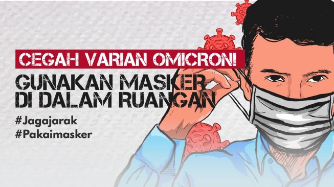 7 Cara Terhindar dari Omicron, Varian COVID-19 Baru Lebih Ganas dari Varian Delta