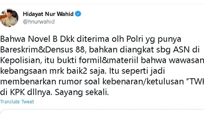 Cuitan Hidayat Nur Wahid soal Novel Baswedan dkk (Twitter)