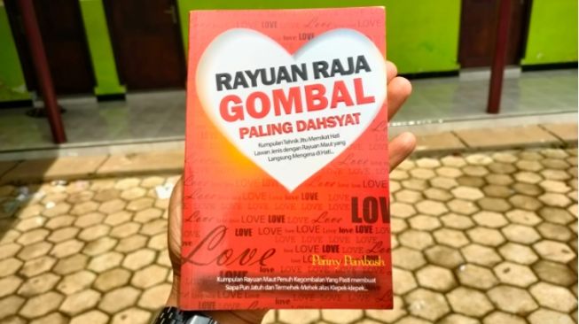 Belajar Ngegombal dari Buku 'Rayuan Raja Gombal Paling Dahsyat'