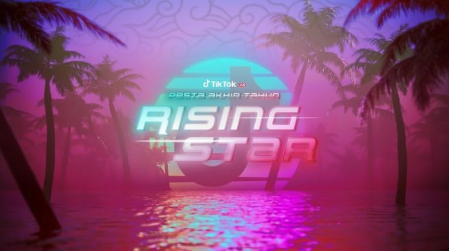 Pesta Akhir Tahun Rising Star - TikTok. [TikTok]