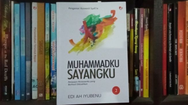 Sikap Welas Asih Kanjeng Nabi dalam Buku Muhammadku Sayangku