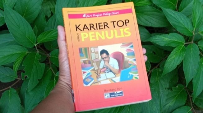 Ingin Menjadi Penulis Profesional? Pelajari Lewat Buku 'Karier Top Sebagai Penulis'