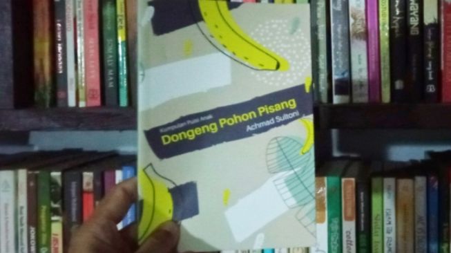 Mengurai Pesan-Pesan Positif dalam Buku Dongeng Pohon Pisang