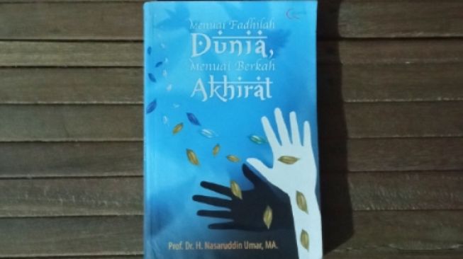 Menilik Pentingnya Menghargai Waktu dalam Buku 'Menuai Fadhilah Dunia, Menuai Berkah Akhirat'