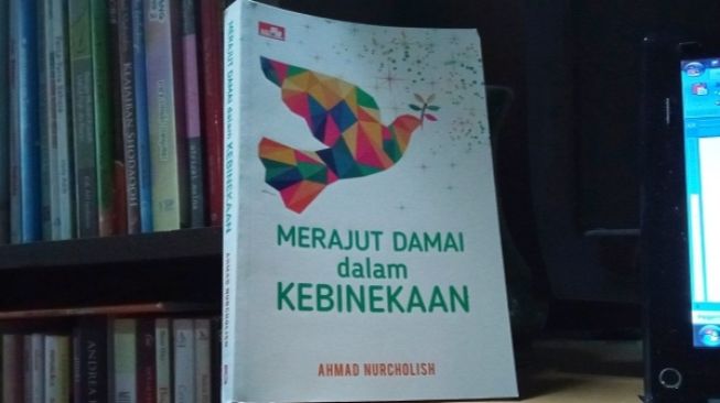 Ulasan Buku Merajut Damai dalam Kebinekaan, Menguak Pentingnya Toleransi