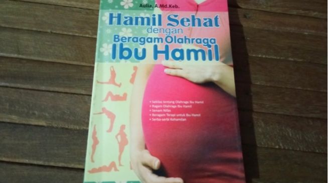 Menjaga Kehamilan dalam Buku Hamil Sehat dengan Beragam Olahraga Ibu Hamil