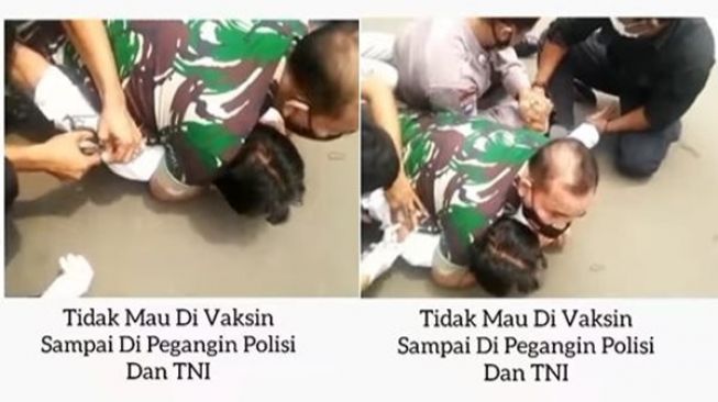 CEK FAKTA: Viral Anggota TNI dan Polisi Bersinergi Piting Pria Buat Disuntik Vaksin, Benarkah?