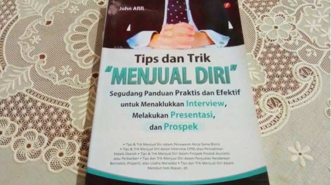 5 Cara Sukses Memasarkan Produk dari Buku Tips dan Trik 'Menjual Diri'