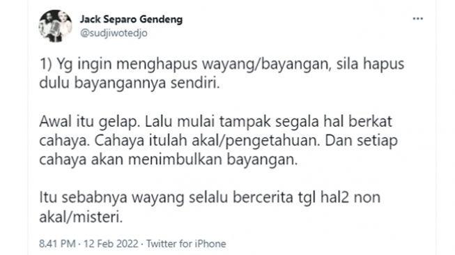 Sujiwo Tejo tanggapi soal ceramah Ustaz Khalid Basalamah yang menyebut wayang haram dan harus dimusnahkan. (Twitter/@sudjiwotedjo)