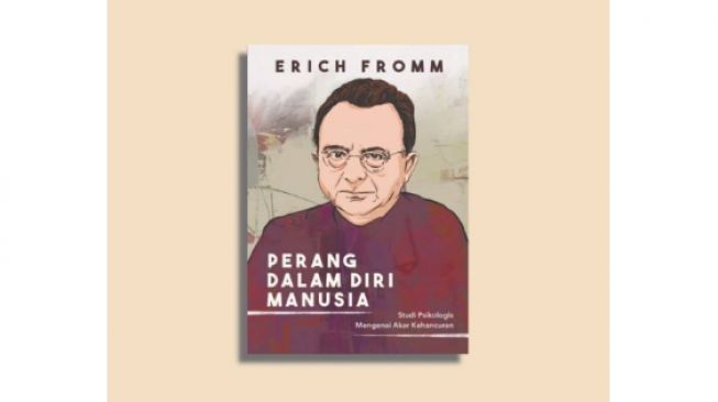 Buku Perang dalam Diri Manusia: Tinjauan Psikologi dan Kemanusiaan