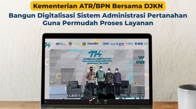 Optimalkan Layanan Informasi, Kementerian ATR/BPN Bersama DJKN Bangun Digitalisasi Sistem Administrasi Pertanahan