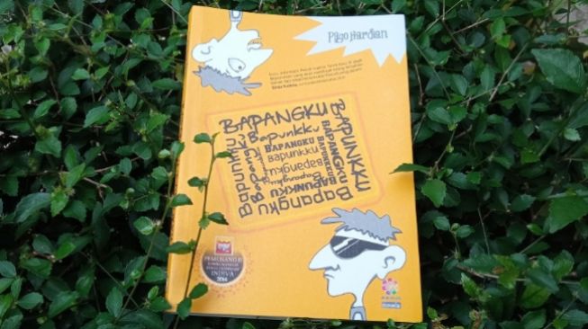 Ulasan Novel Bapangku Bapunkku, Upaya Mengajarkan Kedisiplinan pada Anak