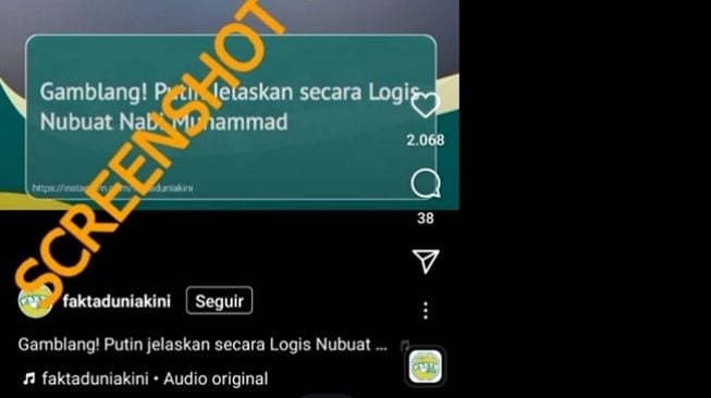 Screenshot postingan Instagram dengan narasi Presiden Rusia, Vladimir Putin, menjelaskan secara logis nubuat Nabi Muhammad SAW. (Turnbackhoax.id)