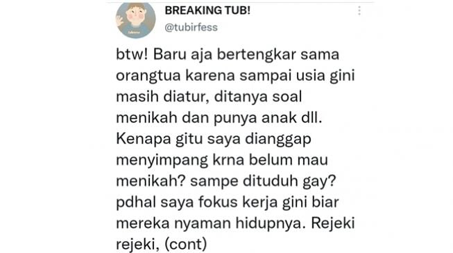 Kutipan curhatan cowok jadi tulang punggung keluarga hingga tak segera menikah tapi malah dituduh penyuka sesama jenis. (Twitter/@tubirfess)