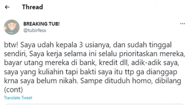 Kutipan curhatan cowok jadi tulang punggung keluarga hingga tak segera menikah tapi malah dituduh penyuka sesama jenis. (Twitter/@tubirfess)