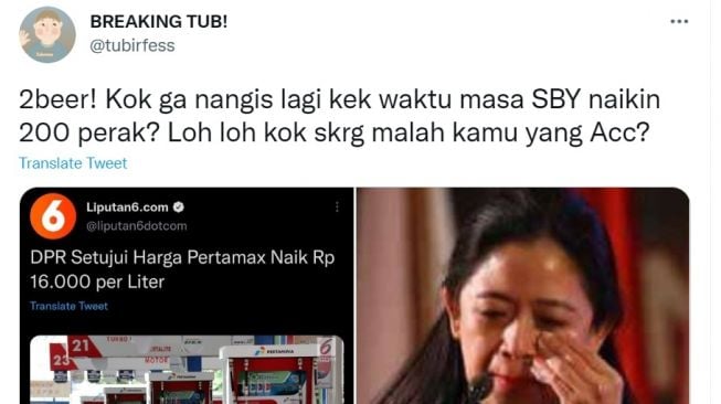 DPR Setujui Harga Pertamax Naik, Publik Ingatkan Puan Pernah Menangis saat Harga BBM Naik Era SBY (twitter/@tubirfess)