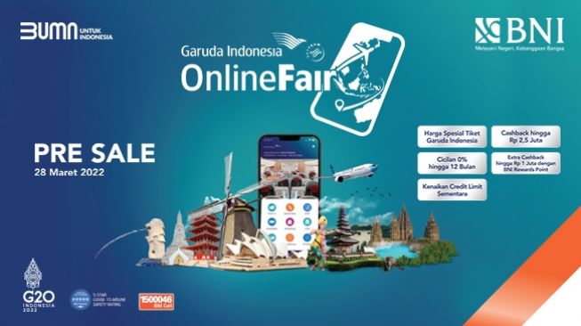 Pre-Sale Event Garuda Online Travel Fair Tahun 2022, Ada Promo Cashback Rp2,5 juta