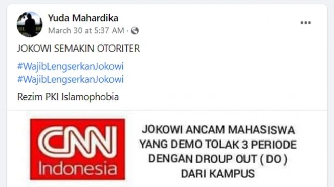 Tangkapan layar unggahan akun Facebook yang memviralkan klaim Jokowi mengancam DO mahasiswa peserta demonstrasi tolak 3 periode.