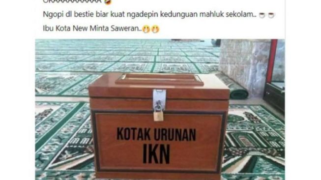 Unggahan hoaks yang menyebut kotak amal di tempat ibadan menjadi sarana urunan masyarakat dengan keterangan "Kotak Urunan IKN". (Facebook)