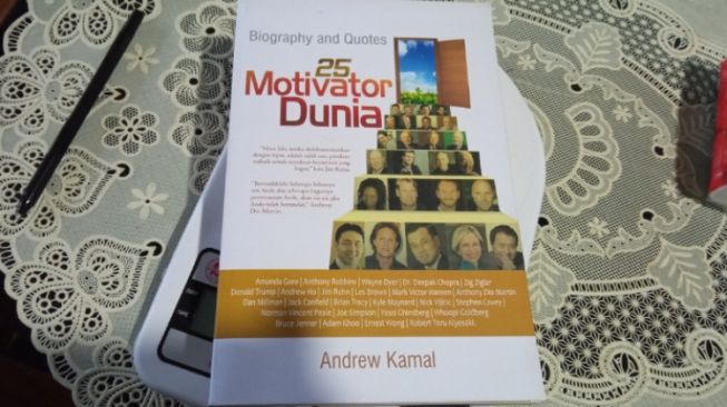 Inspirasi dan Motivasi dalam Buku Biography and Quotes 25 Motivator Dunia