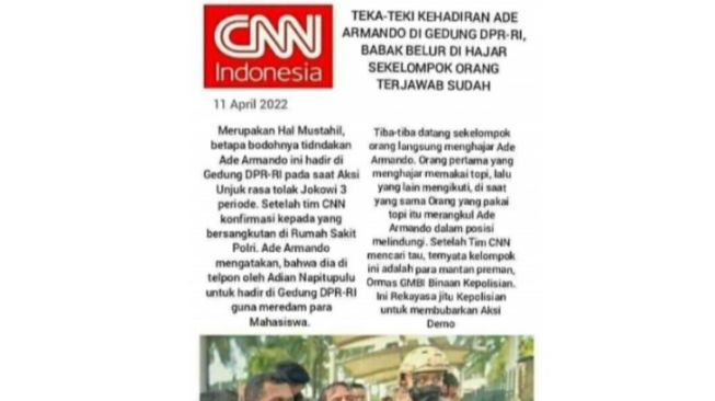 Unggahan hoaks yang mencatut CNN Indonesia berisi narasi terkait kehadiran Ade Armando dalam demo mahasiswa 11 April 2022.(Antara)