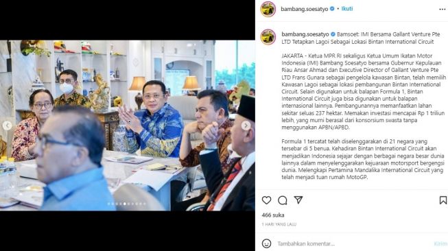 Postingan Bambang Soesatyo, bahas rencana Lagoi jadi sirkuit Formula1. [Instagram]