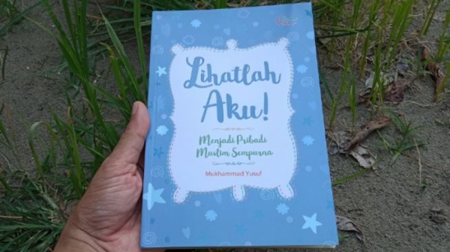 Mengenal Empat Sifat Dasar Manusia dalam Buku Lihatlah Aku!