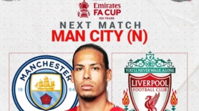 Duel Maut Manchester City vs Liverpool di FA Cup, Kamu Dukung Siapa?